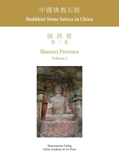 Buddhist stone sutras in China. . Shaanxi Province