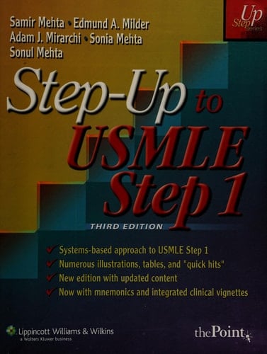 Step-up to USMLE Step 1 A High-yield, System-based-review for the USMLE Step 1