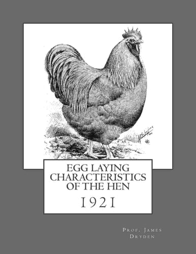 Egg Laying Characteristics of the Hen 1921