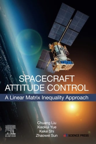 Spacecraft Attitude Control A Linear Matrix Inequality Approach
