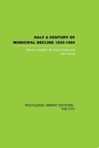 Half a Century of Municipal Decline 1935-1985