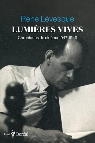 Lumières vives Chroniques de cinéma 1947-1949