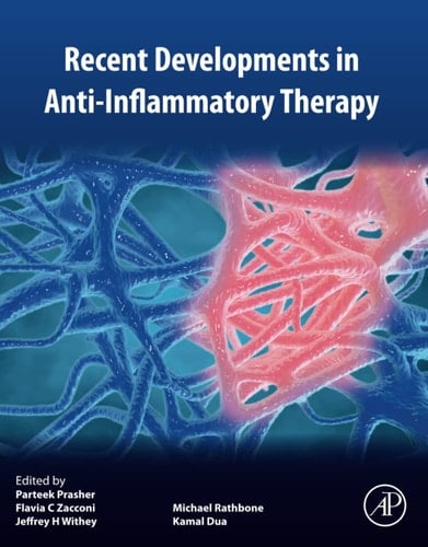 Recent Developments in Anti-Inflammatory Therapy