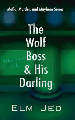 The Wolf Boss & His Darling (as a Rom-Com)