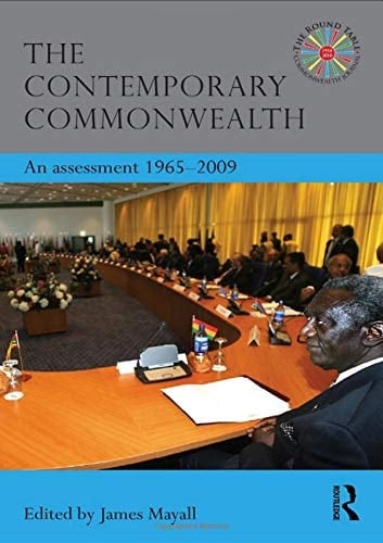 The Contemporary Commonwealth: An Assessment 1965-2009