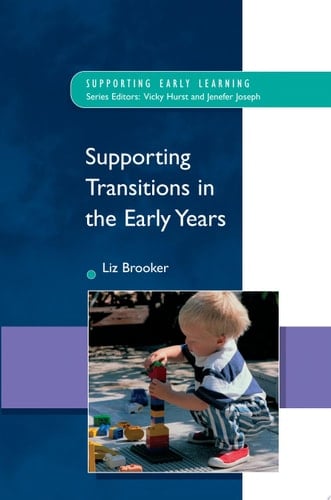 Supporting Transitions in the Early Years
