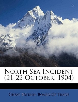 North Sea Incident (21-22 October, 1904)