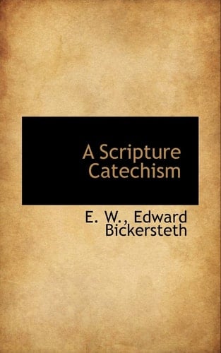 A Scripture Catechism