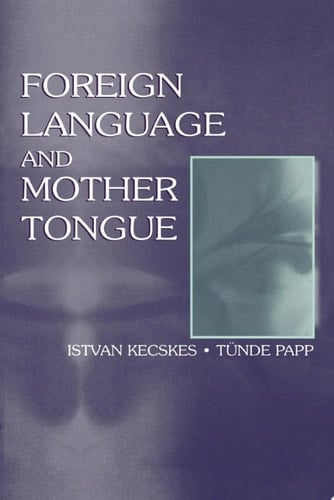 Foreign Language and Mother Tongue