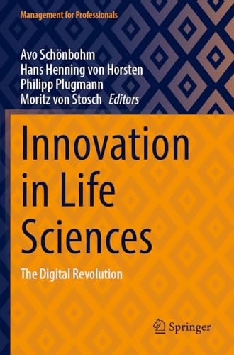 Innovation in Life Sciences The Digital Revolution