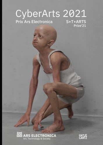 CyberArts 2021 International Compendium Prix Ars Electronica