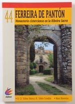 Ferreira de Pantón monasterio cisterciense en la Ribera Sacra