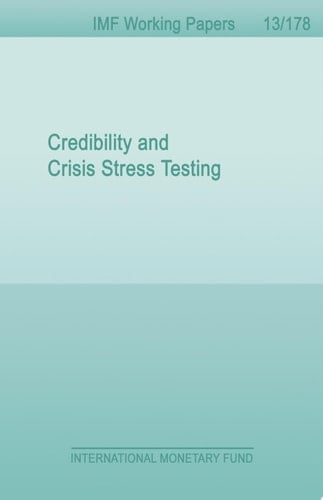 Credibility and Crisis Stress Testing
