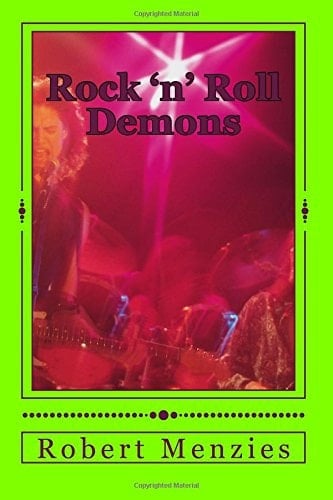 Rock 'n' Roll Demons Revised Edition