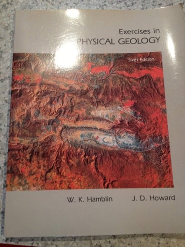 Exercises in Physical Geology