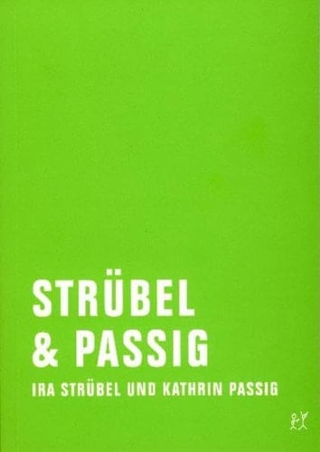 Strübel & Passig gesammelte Kolumnen