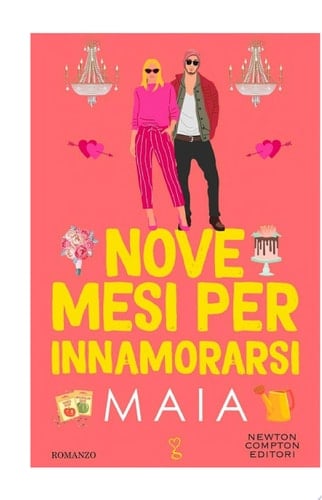 Nove mesi per innamorarsi