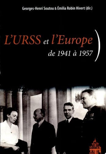 L'URSS et l'Europe de 1941 à 1957