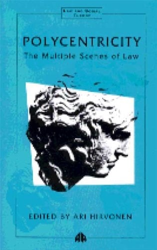 Polycentricity The Multiple Scenes of Law