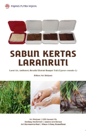Sabun Kertas Laranruti -Larut Air, Antibateri, Beradisi Ekstrak Rumput Teki (Cyperus Rotundus L)-