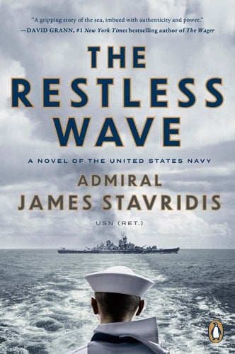 The Restless Wave A Novel of the United States Navy