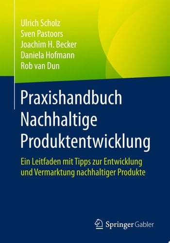 Praxishandbuch Nachhaltige Produktentwicklung