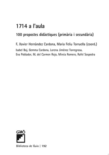 1714 a l'aula 100 Propostes didàctiques (primària i secundària)