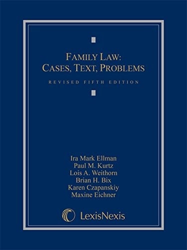 Family Law Cases, Text, Problems