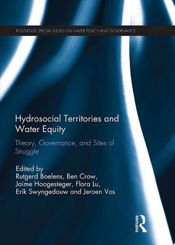 Hydrosocial Territories and Water Equity
