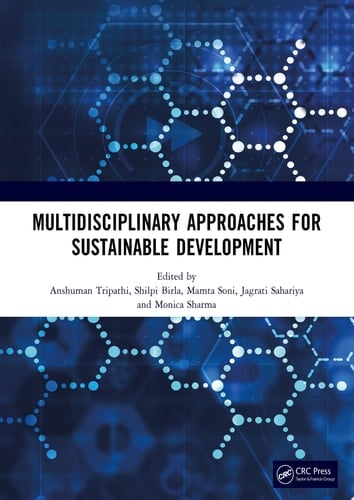 MULTIDISCIPLINARY APPROACHES FOR SUSTAINABLE DEVELOPMENT International Conference on MULTIDISCIPLINARY APPROACHES FOR SUSTAINABLE DEVELOPMENT IN SCIENCE & TECHNOLOGY