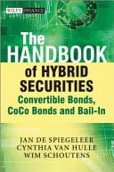 The Handbook of Hybrid Securities Convertible Bonds, Coco Bonds, and Bail-in