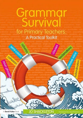Grammar Survival for Primary Teachers A Practical Toolkit