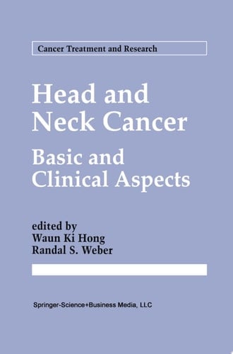 Head and Neck Cancer Basic and Clinical Aspects