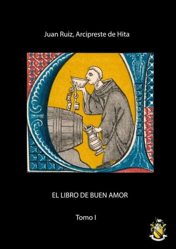 Libro de Buen Amor - Tomo 1 (Spanish Edition)