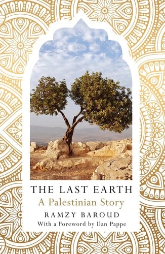 The Last Earth A Palestinian Story