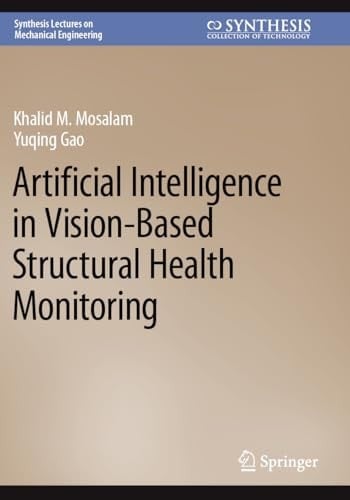 Artificial Intelligence in Vision-Based Structural Health Monitoring