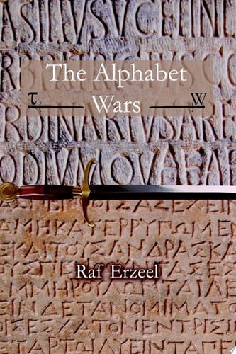 The Alphabet Wars