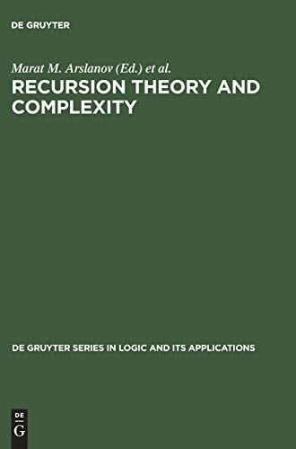 Recursion Theory and Complexity Proceedings of the Kazan '97 Workshop, Kazan, Russia, July 14-19, 1997