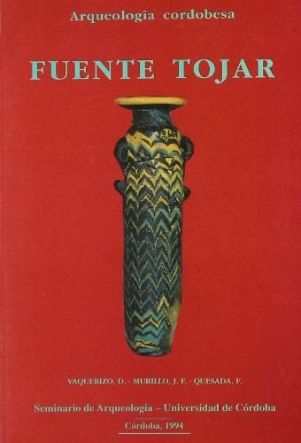 Arqueología cordobesa: Fuente Tójar (Córdoba)