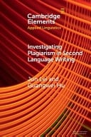 Investigating Plagiarism in Second Language Writing