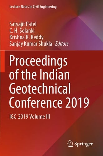 Proceedings of the Indian Geotechnical Conference 2019 IGC-2019 Volume III