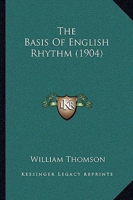 The Basis Of English Rhythm (1904)