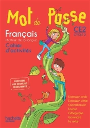 Français CE2 Cycle 2 Mot de passe Cahier d'activités