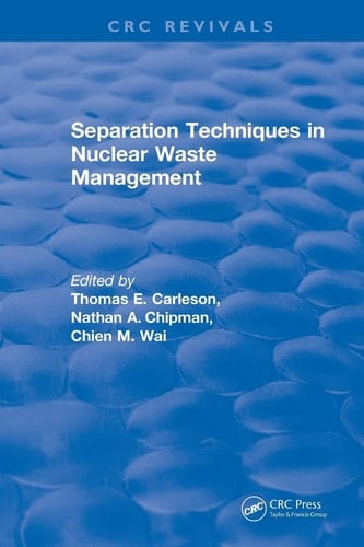 Separation Techniques in Nuclear Waste Management