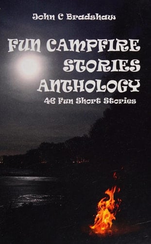 Fun Campfire Stories Anthology