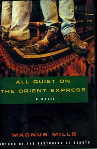 All Quiet on the Orient Express.