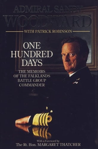 One Hundred Days: The Memoirs of the Falklands Battle Group Commander