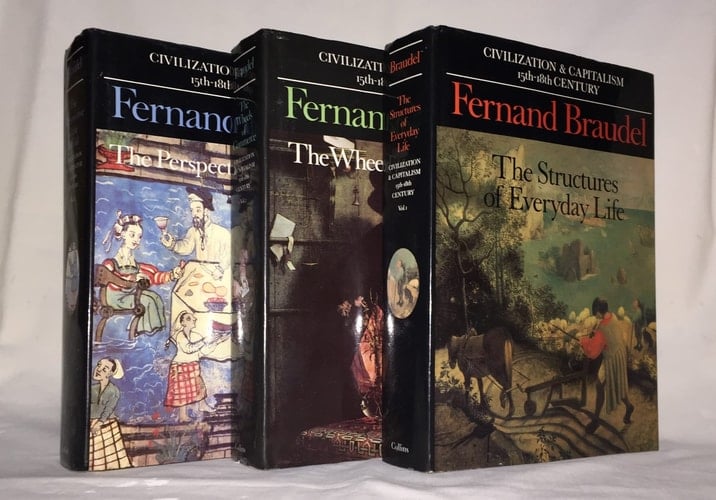 Civilization and Capitalism: The Limits of the Possible: The Structures of Everyday