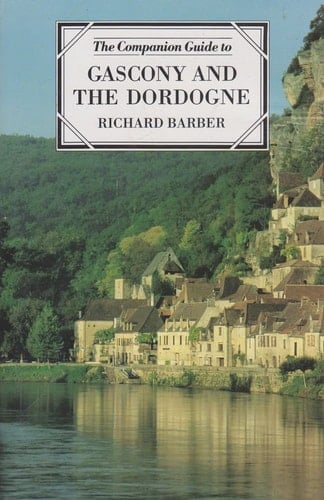 Gascony and the Dordogne (Companion Guides)
