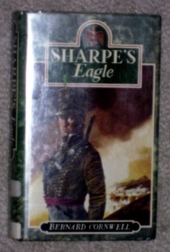 Sharpe's Eagle Richard Sharpe and the Talavera Campaign, July 1809